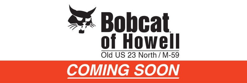 Bobcat of Howell, Michigan - Coming Soon!